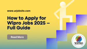 How to Apply for Wipro Jobs 2025 – Full Guide