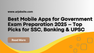 best-mobile-apps-for-government-exam-preparation-2025