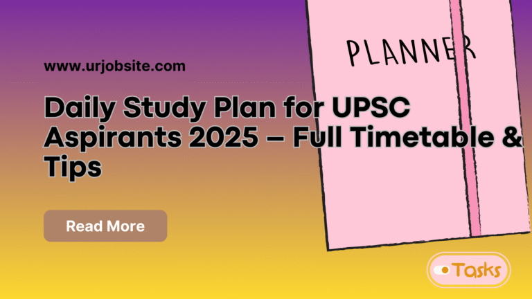 daily-study-plan-for-upsc-aspirants-2025