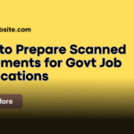 how-to-prepare-scanned-documents-for-govt-job-applications-complete-guide